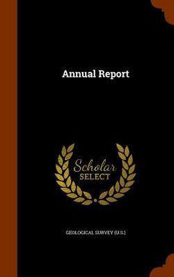 Annual Report|US Geological Survey Library