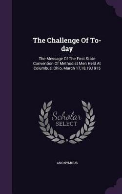 The Challenge Of To-day|Anonymous