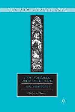 Saint Margaret, Queen of the Scots|C. Keene