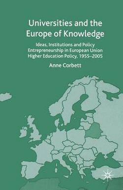 Universities and the Europe of Knowledge|A. Corbett