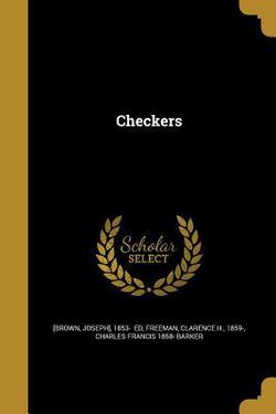 Checkers|Joseph] 1853- [Brown