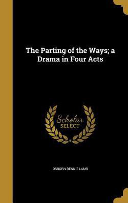 The Parting of the Ways|Osborn Rennie Lamb