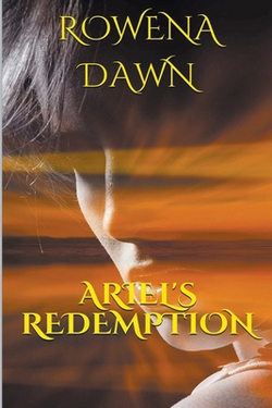 Ariel's Redemption|Rowena Dawn