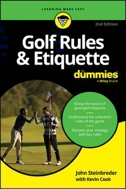 Golf Rules & Etiquette for Dummies|John Steinbreder