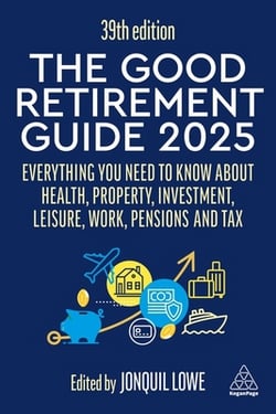 The Good Retirement Guide 2025|Jonquil Lowe