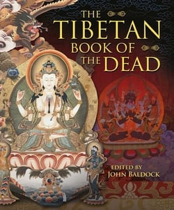 The Tibetan Book of the Dead|John Baldock