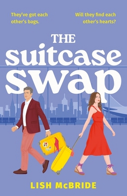 The Suitcase Swap|Lish McBride
