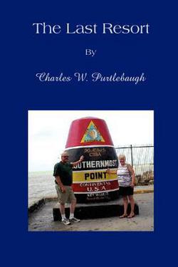 The Last Resort|Charles W. Purtlebaugh
