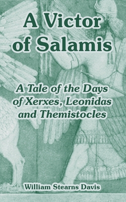A Victor of Salamis|William Stearns Davis