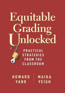 Equitable Grading Unlocked|Howard Yank