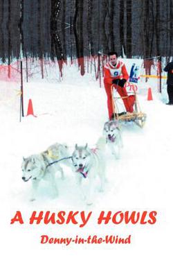 A Husky Howls|Denny-In-The-Wind