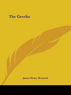 The Greeks|James Henry Breasted