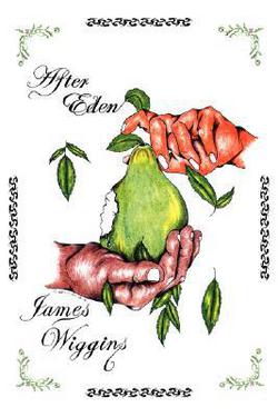 After Eden|James Wiggins