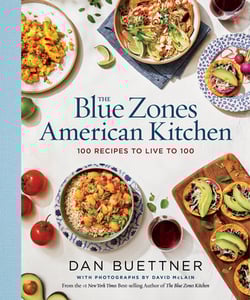 The Blue Zones American Kitchen|Dan Buettner