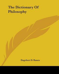 The Dictionary Of Philosophy|Dagobert D. Runes