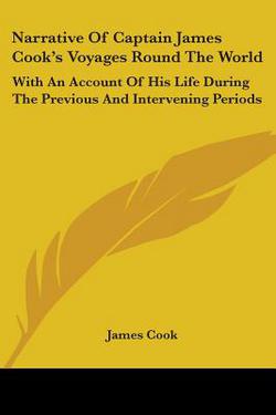 Narrative Of Captain James Cook's Voyages Round The World|James Cook