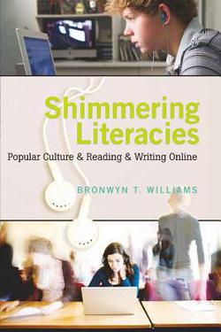 Shimmering Literacies|Michele Knobel