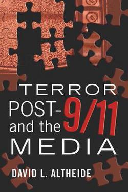 Terror Post 9/11 and the Media|Simon Cottle