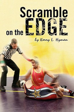 Scramble on the Edge|Kerry L. Hyman