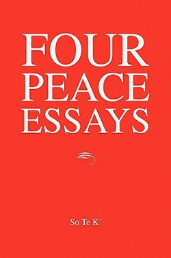 Four Peace Essays|So Te K'