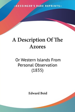 A Description Of The Azores|Edward Boid