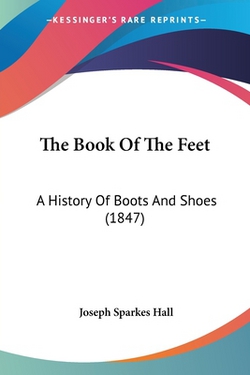 The Book Of The Feet|Joseph Sparkes Hall