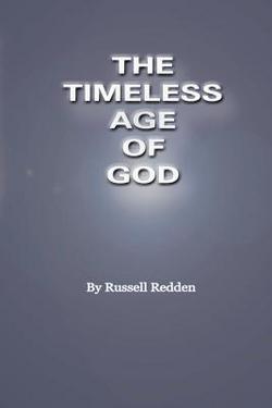 The Timeless Age of God|Russell Redden