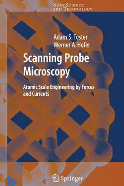 Scanning Probe Microscopy|Adam Foster