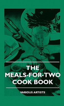 The Meals-For-Two Cook Book|Various