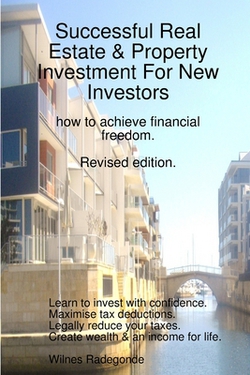 Successful Real Estate & Property Investment For New Investors|Wilnes Radegonde
