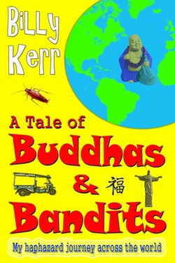 A Tale of Buddhas and Bandits|Billy Kerr