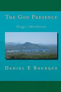 The God Presence|Daniel E. Bourque
