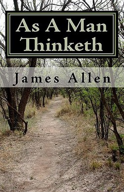 As A Man Thinketh|James Allen