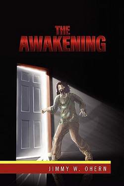 The Awakening|Jimmy W. Ohern