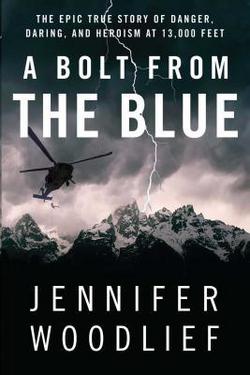 A Bolt from the Blue|Jennifer Woodlief