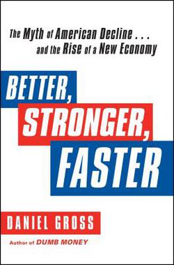Better, Stronger, Faster|Daniel Gross