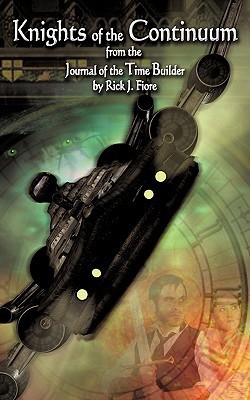 Knights of the Continuum|Rick J. Fiore