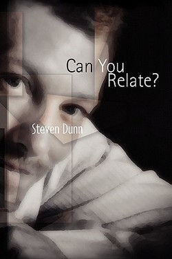 Can You Relate?|Steven Dunn
