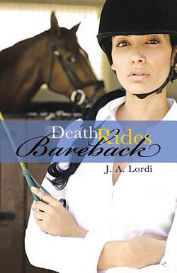 Death Rides Bareback|J. a. Lordi