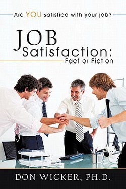 Job Satisfaction|Don Wicker