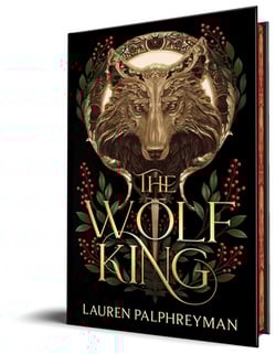 The Wolf King (Deluxe Edition)|Lauren Palphreyman