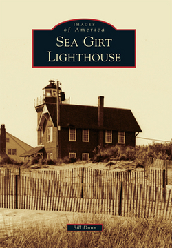 Sea Girt Lighthouse|Bill Dunn