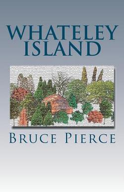 Whateley Island|Bruce Pierce