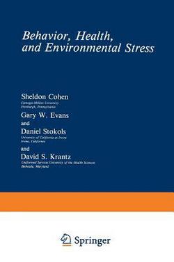 Behavior, Health, and Environmental Stress|Sheldon Cohen