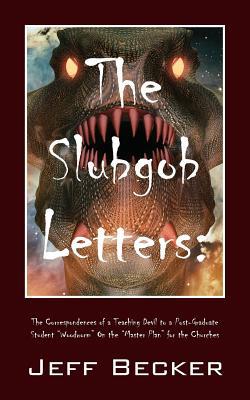 The Slubgob Letters|Jeff Becker