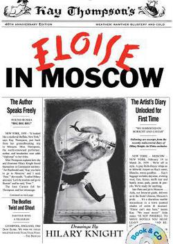 Eloise in Moscow|Kay Thompson