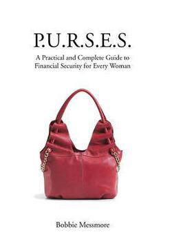 P.U.R.S.E.S.|Bobbie Messmore