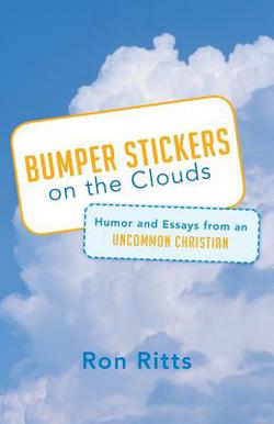 Bumper Stickers on the Clouds|Ron Ritts