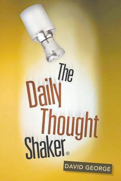 The Daily Thought Shaker|David George
