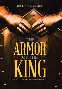 The Armor of the King|Justin R. Mullins